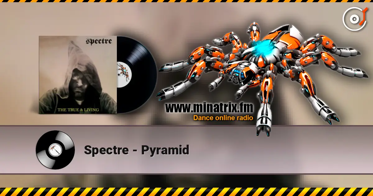 Spectre - Pyramid escuchar online en alta calidad | Minatrix.FM
