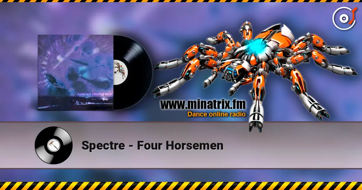 Spectre - Four Horsemen escuchar online en alta calidad | Minatrix.FM