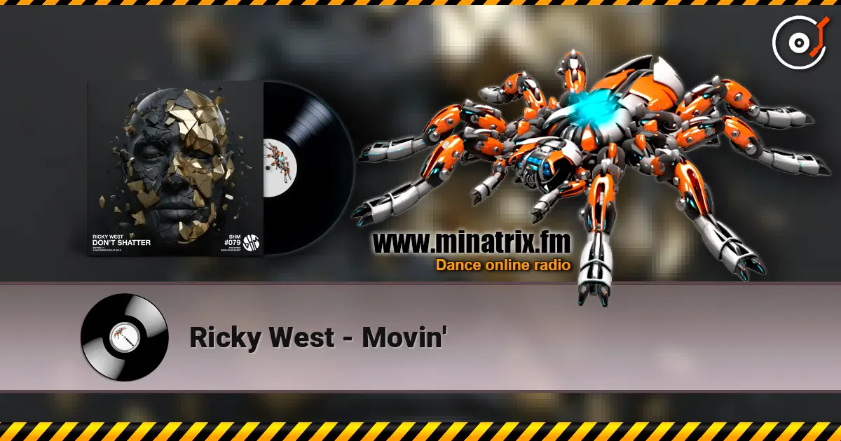 Ricky West - Movin' escuchar online en alta calidad | Minatrix.FM
