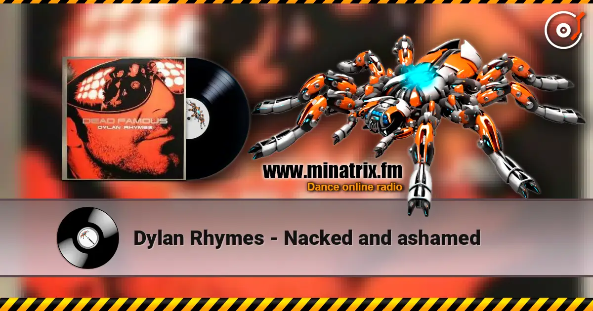 Dylan Rhymes - Nacked and ashamed escuchar online en alta calidad | Minatrix.FM