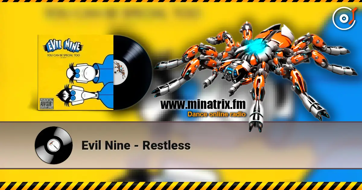 Evil Nine - Restless escuchar online en alta calidad | Minatrix.FM