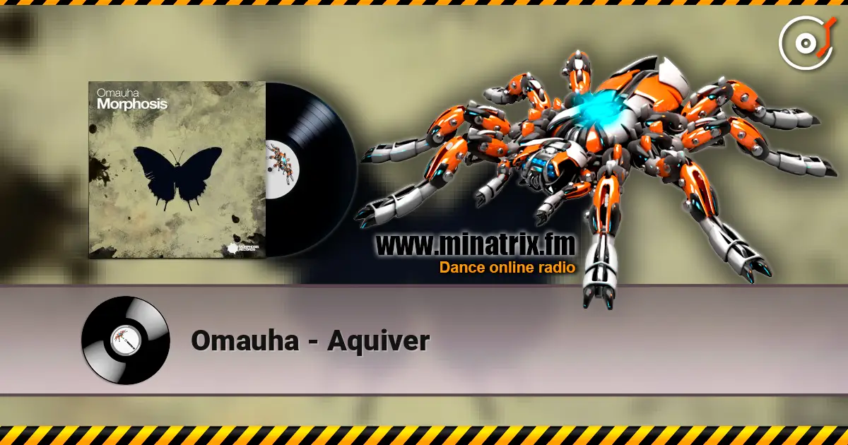 Omauha - Aquiver escuchar online en alta calidad | Minatrix.FM