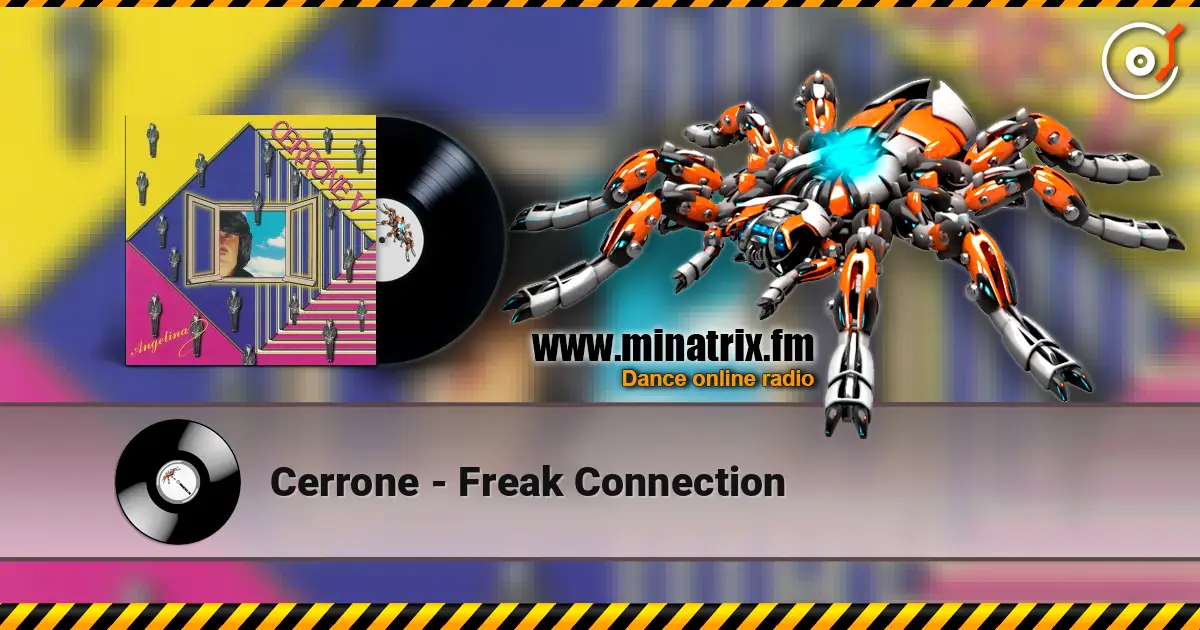Cerrone - Freak Connection escuchar online en alta calidad | Minatrix.FM