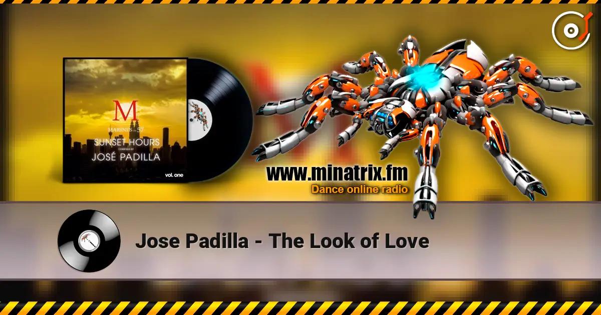Jose Padilla - The Look of Love escuchar online en alta calidad | Minatrix.FM