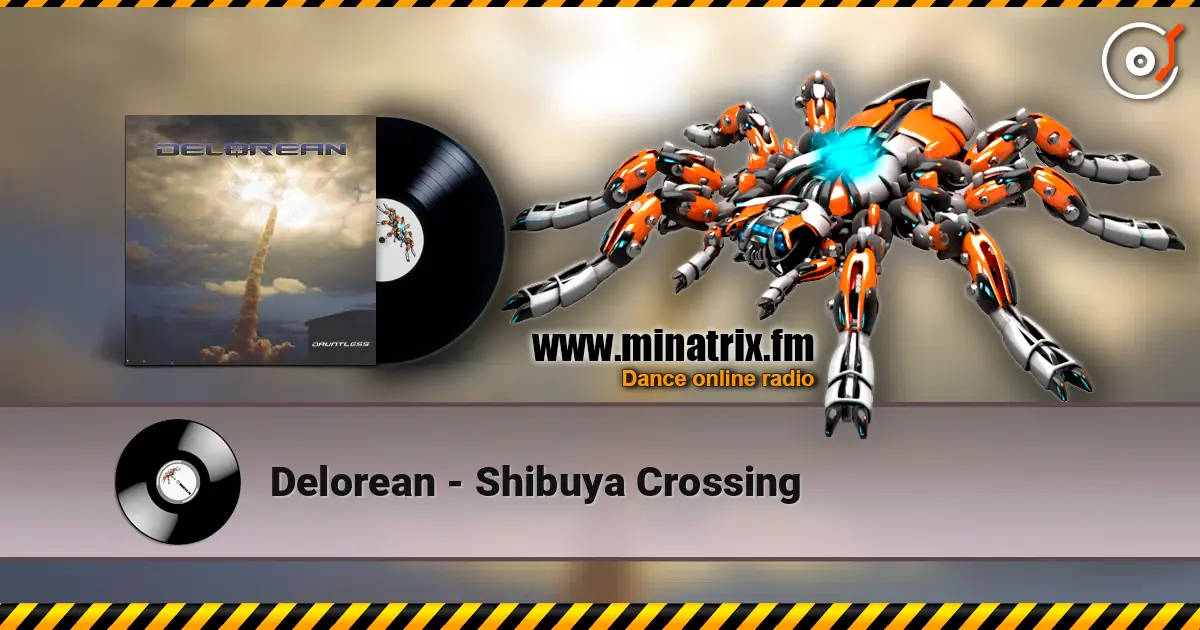 Delorean - Shibuya Crossing escuchar online en alta calidad | Minatrix.FM