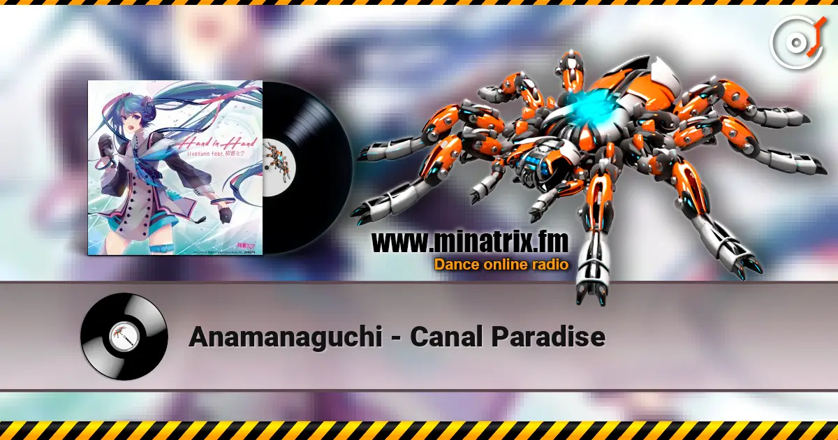 Anamanaguchi - Canal Paradise escuchar online en alta calidad | Minatrix.FM