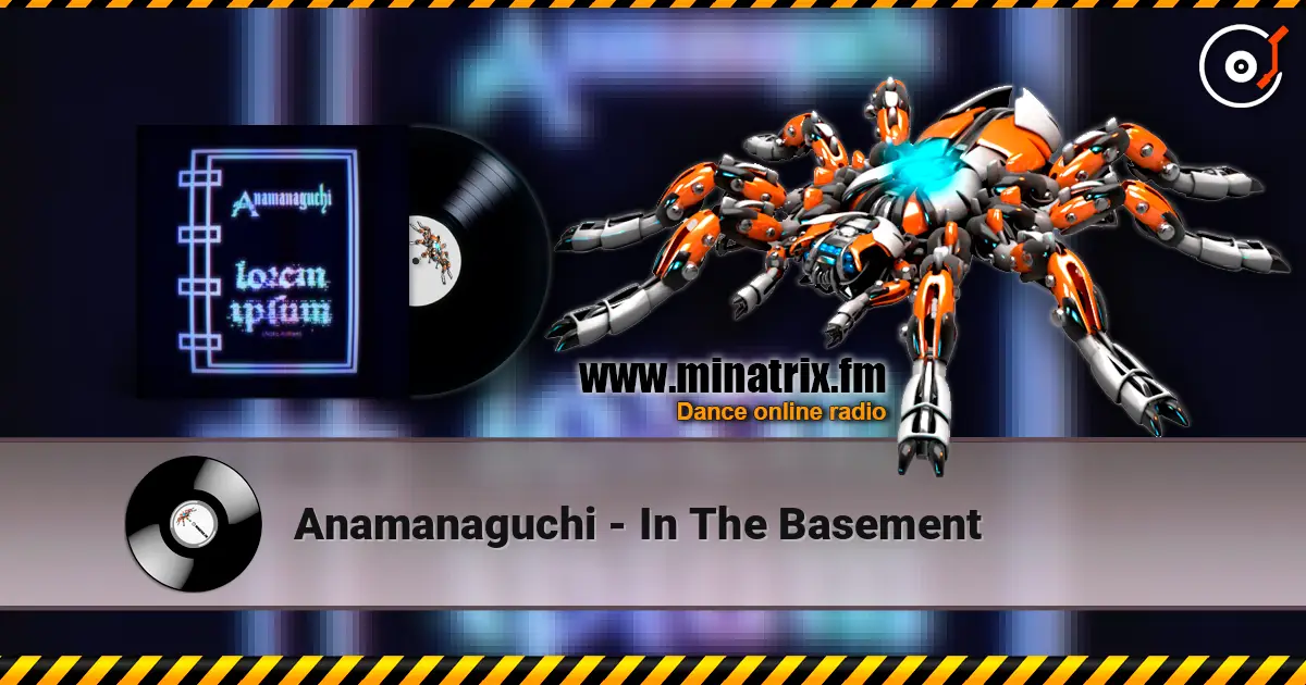 Anamanaguchi - In The Basement escuchar online en alta calidad | Minatrix.FM