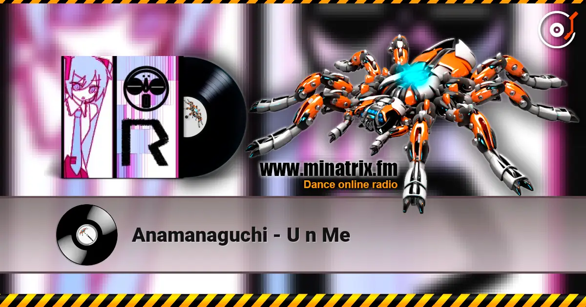 Anamanaguchi - U n Me escuchar online en alta calidad | Minatrix.FM