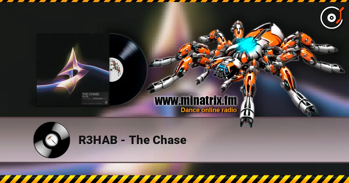 R3HAB - The Chase escuchar online en alta calidad | Minatrix.FM