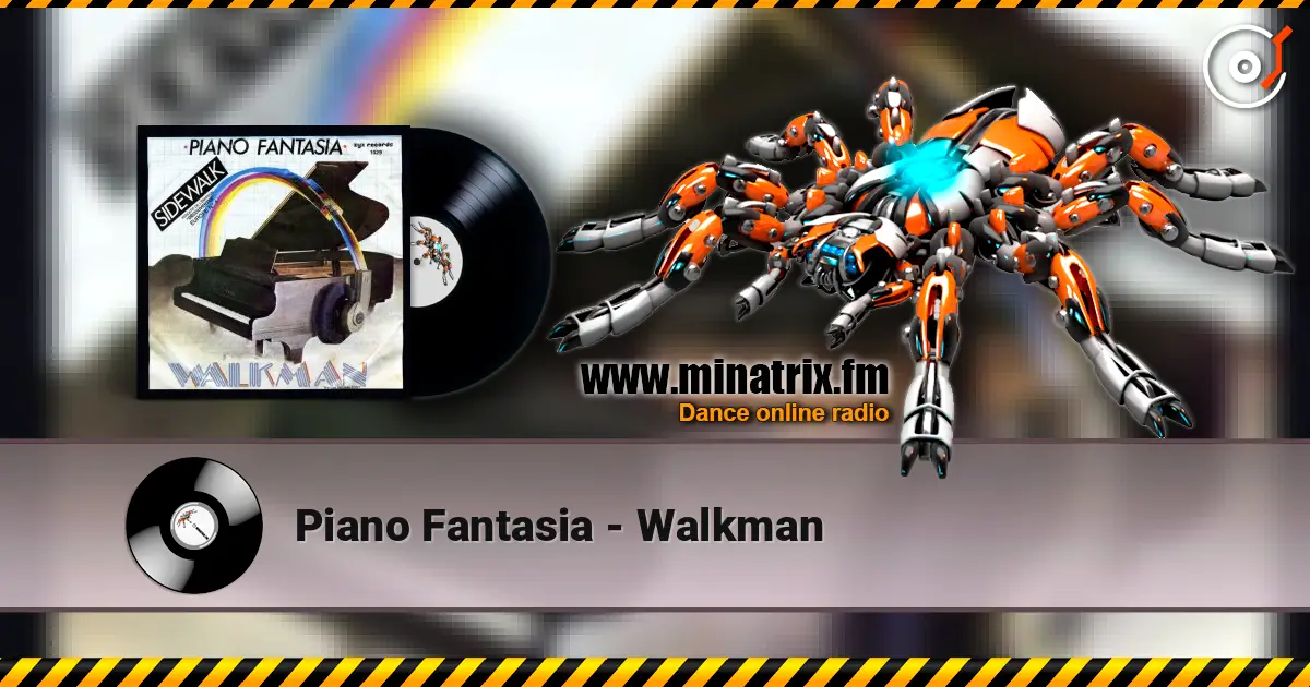 Piano Fantasia - Walkman escuchar online en alta calidad | Minatrix.FM
