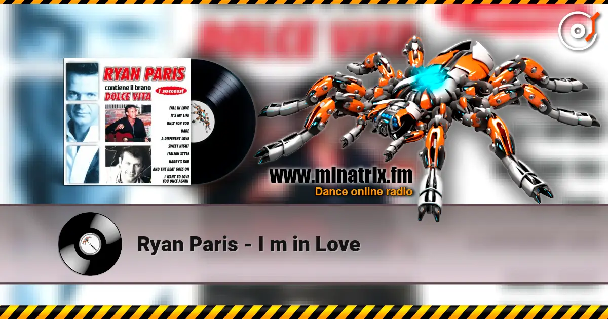 Ryan Paris - I m in Love escuchar online en alta calidad | Minatrix.FM
