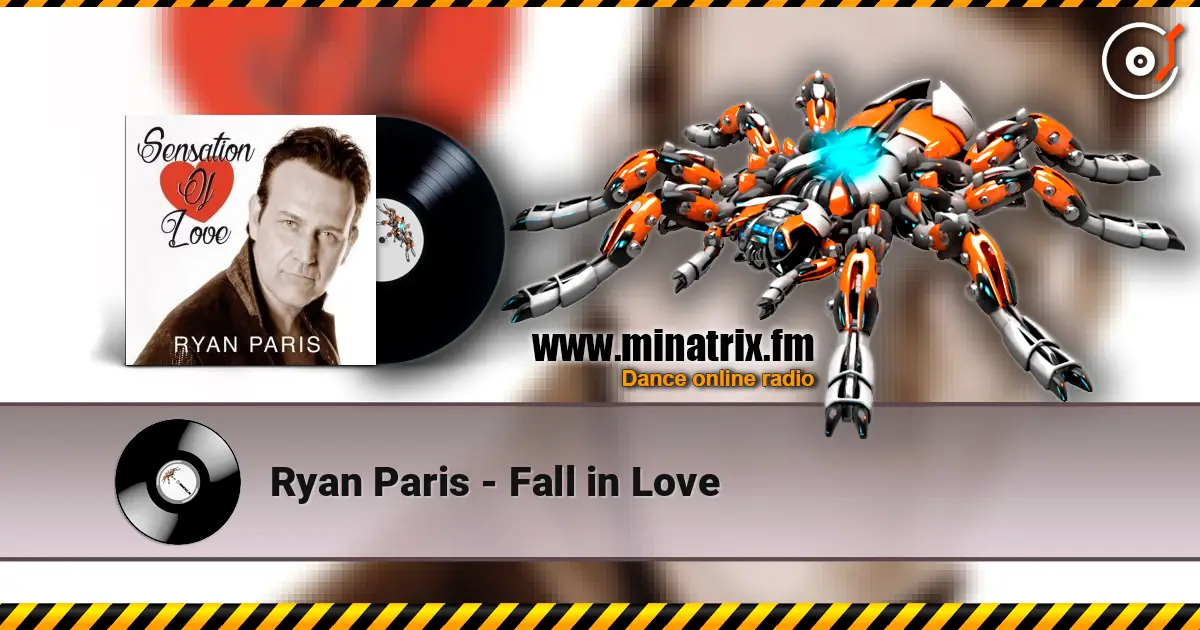 Ryan Paris - Fall in Love escuchar online en alta calidad | Minatrix.FM