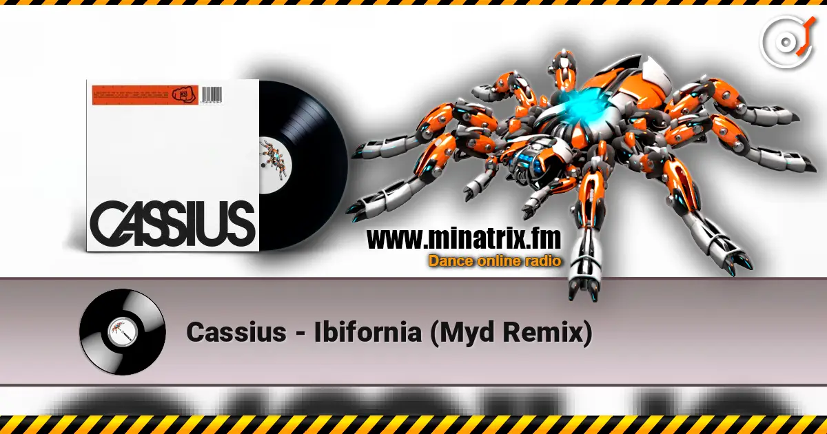 Cassius - Ibifornia (Myd Remix) escuchar online en alta calidad | Minatrix.FM