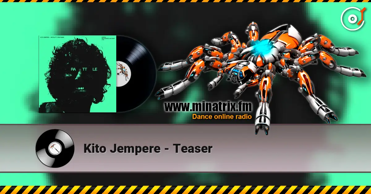 Kito Jempere - Teaser escuchar online en alta calidad | Minatrix.FM