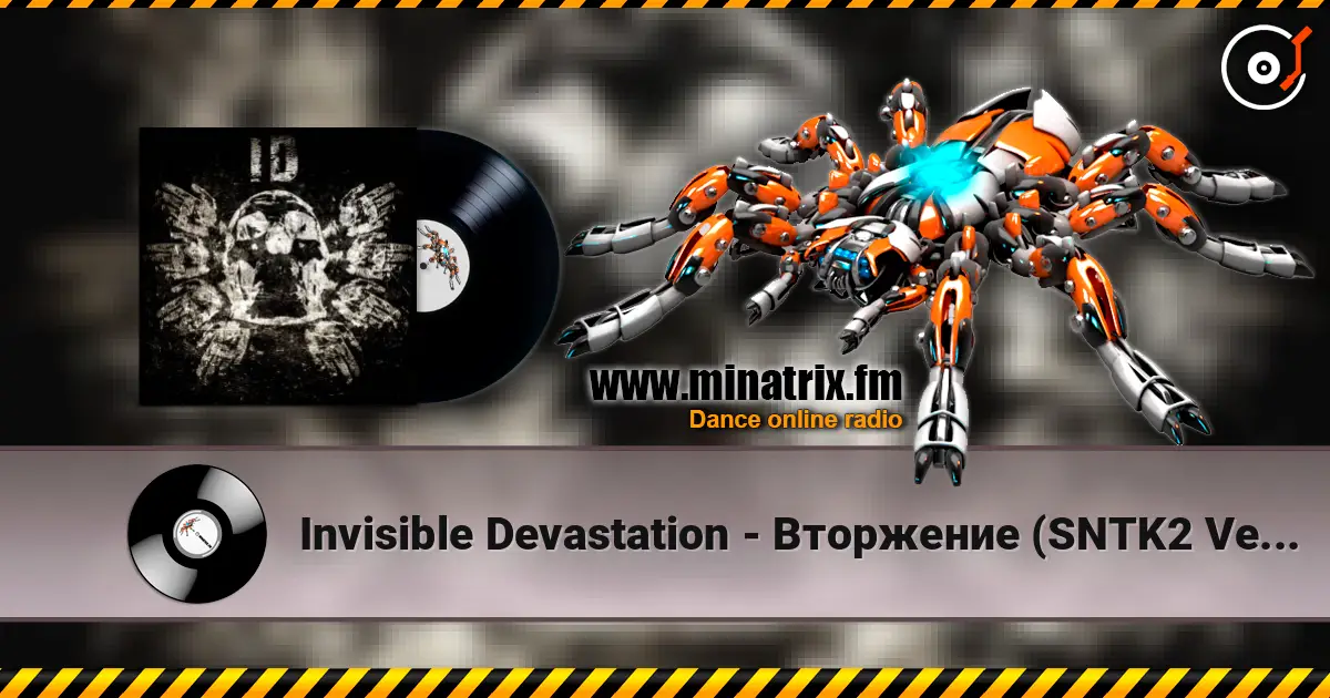 Invisible Devastation - Вторжение (SNTK2 Version) escuchar online en alta calidad | Minatrix.FM