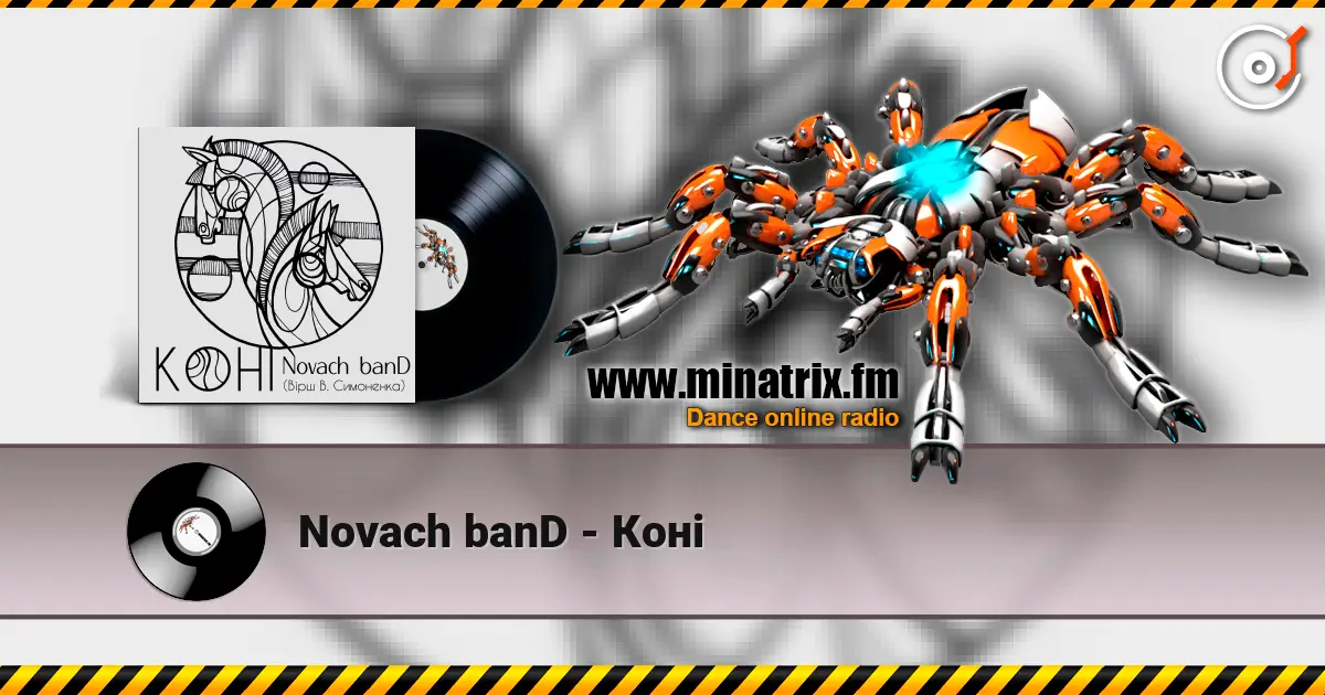 Novach banD - Коні escuchar online en alta calidad | Minatrix.FM