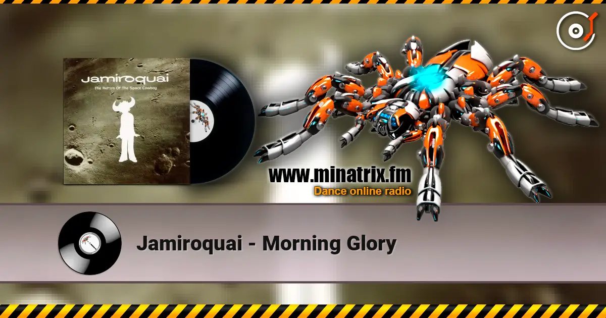 Jamiroquai - Morning Glory escuchar online en alta calidad | Minatrix.FM