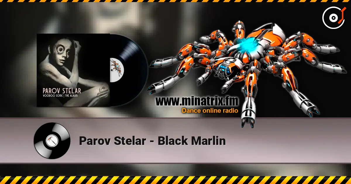 Parov Stelar - Black Marlin escuchar online en alta calidad | Minatrix.FM