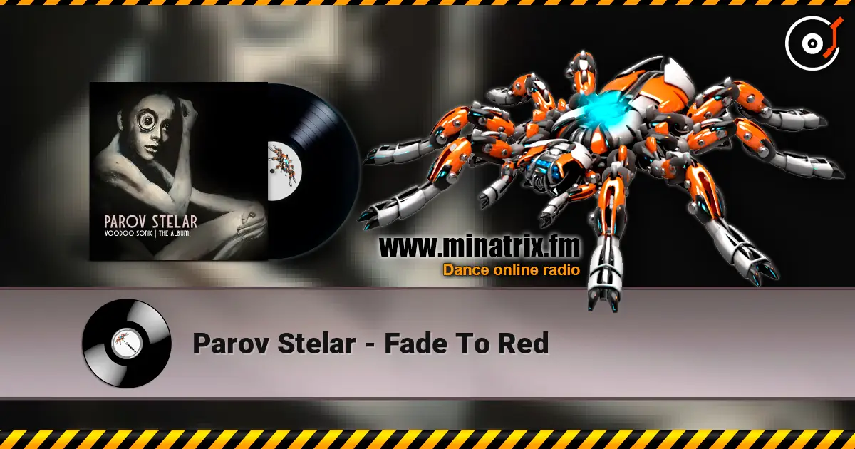 Parov Stelar - Fade To Red escuchar online en alta calidad | Minatrix.FM