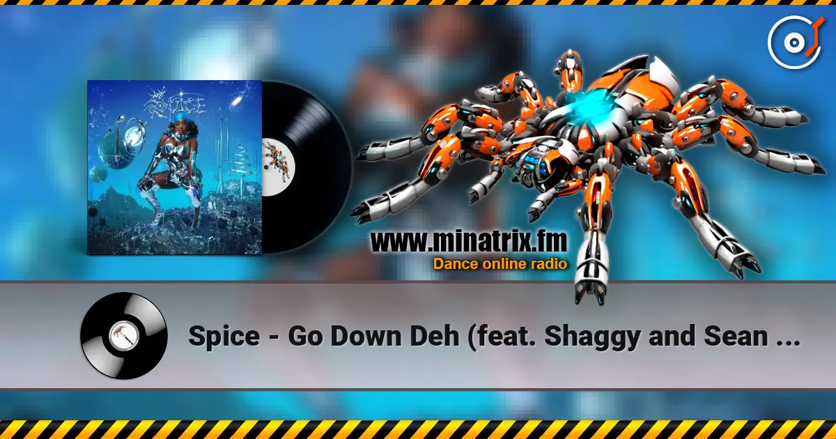 Spice - Go Down Deh (feat. Shaggy and Sean Paul) escuchar online en alta calidad | Minatrix.FM