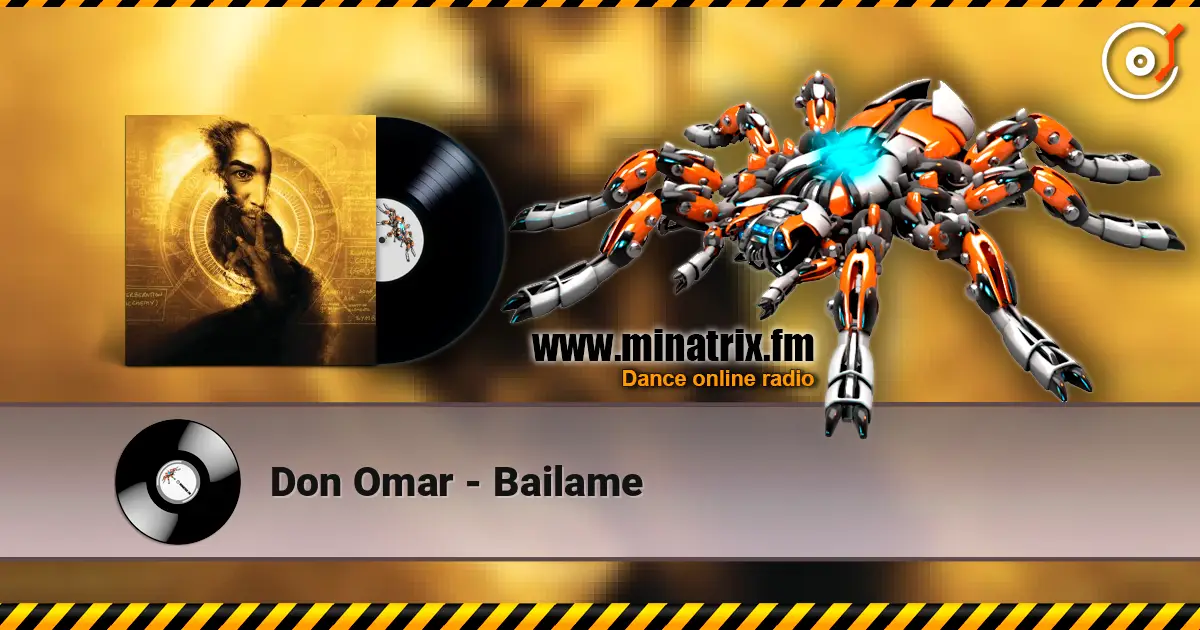 Don Omar - Bailame escuchar online en alta calidad | Minatrix.FM