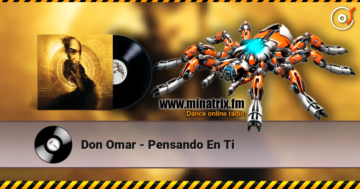 Don Omar - Pensando En Ti escuchar online en alta calidad | Minatrix.FM