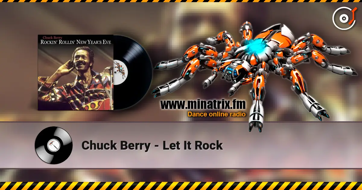 Chuck Berry - Let It Rock escuchar online en alta calidad | Minatrix.FM