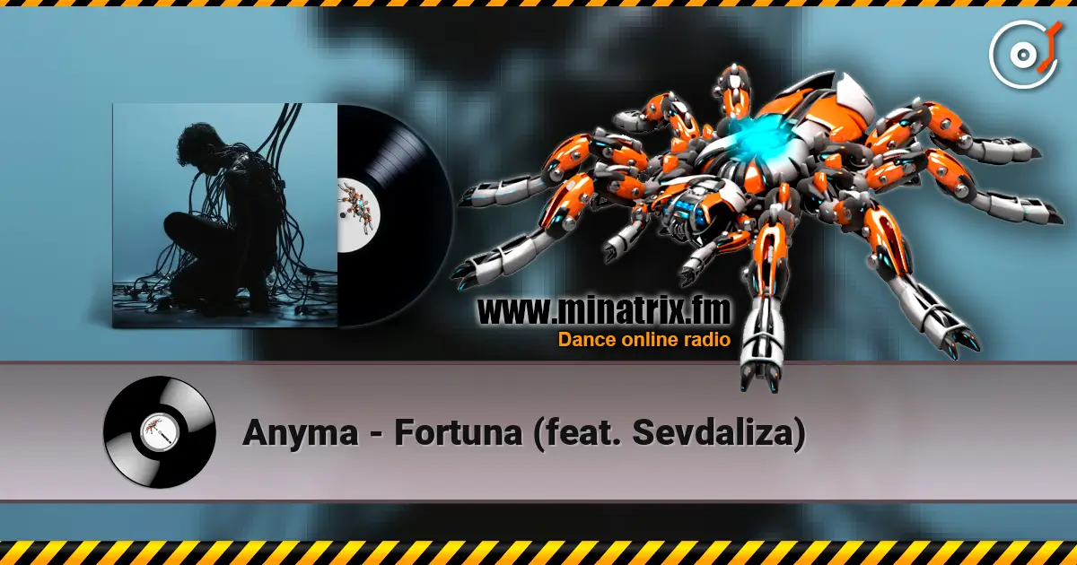 Anyma - Fortuna (feat. Sevdaliza) escuchar online en alta calidad | Minatrix.FM
