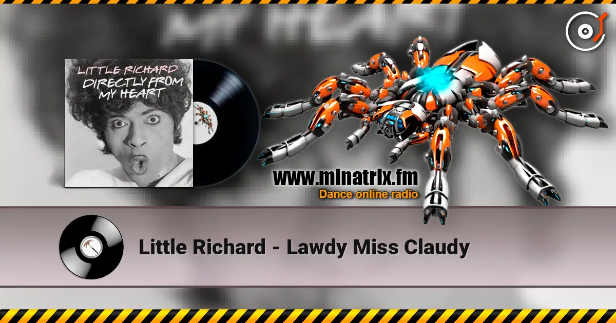 Little Richard - Lawdy Miss Claudy escuchar online en alta calidad | Minatrix.FM