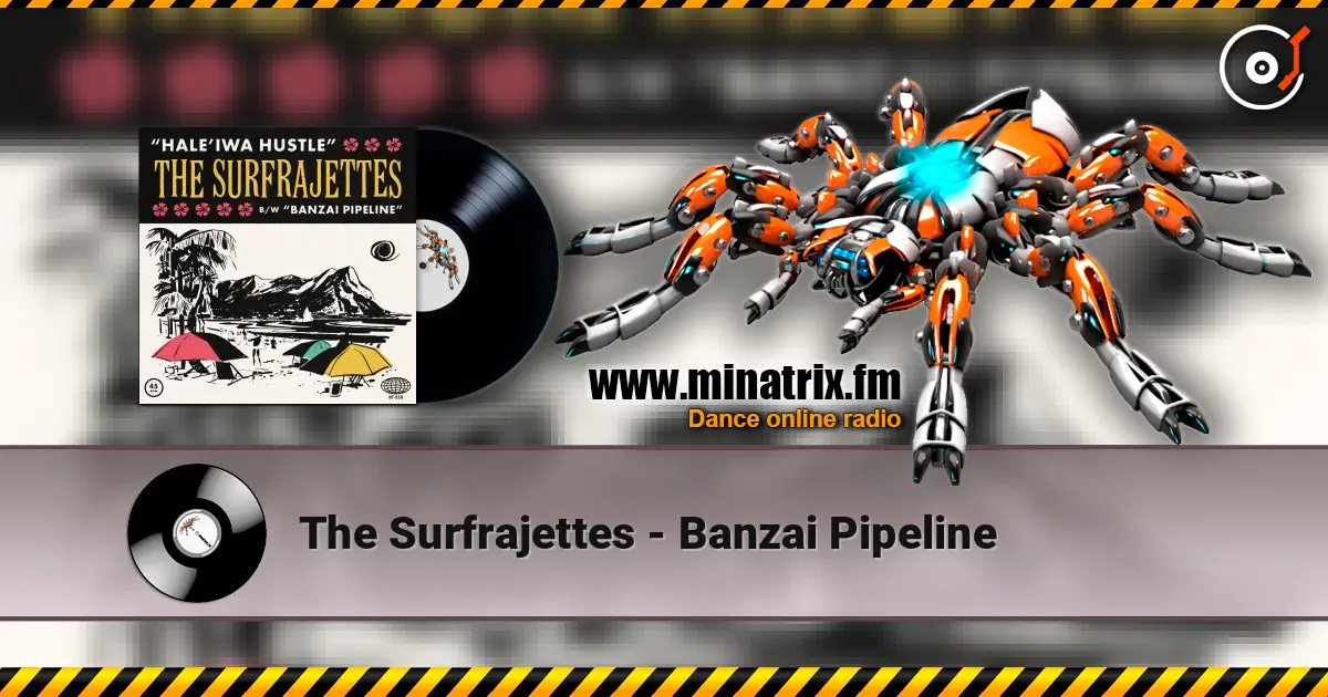 The Surfrajettes - Banzai Pipeline escuchar online en alta calidad | Minatrix.FM