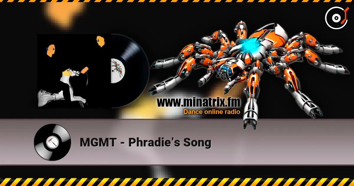 MGMT - Phradie’s Song escuchar online en alta calidad | Minatrix.FM