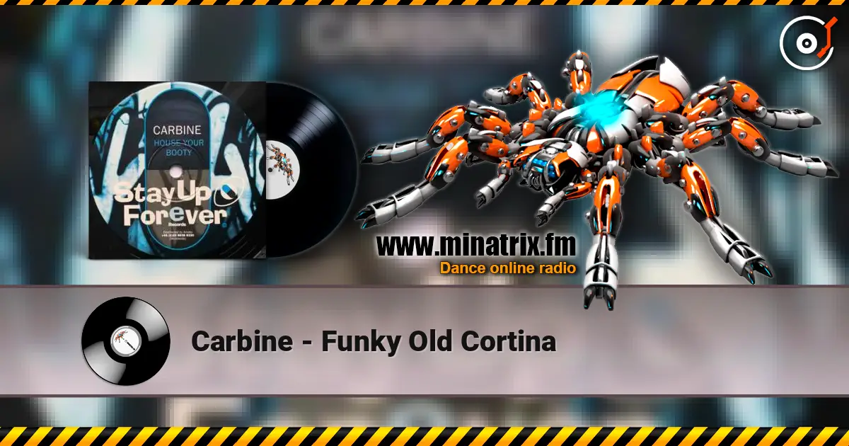 Carbine - Funky Old Cortina escuchar online en alta calidad | Minatrix.FM
