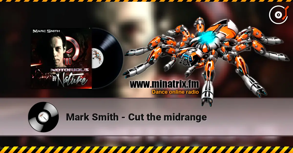 Mark Smith - Cut the midrange escuchar online en alta calidad | Minatrix.FM