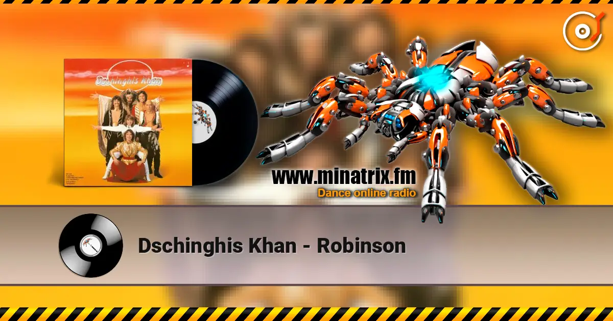 Dschinghis Khan - Robinson escuchar online en alta calidad | Minatrix.FM