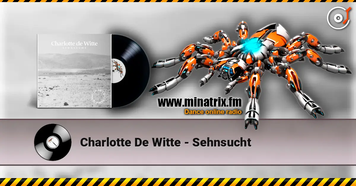 Charlotte De Witte - Sehnsucht escuchar online en alta calidad | Minatrix.FM