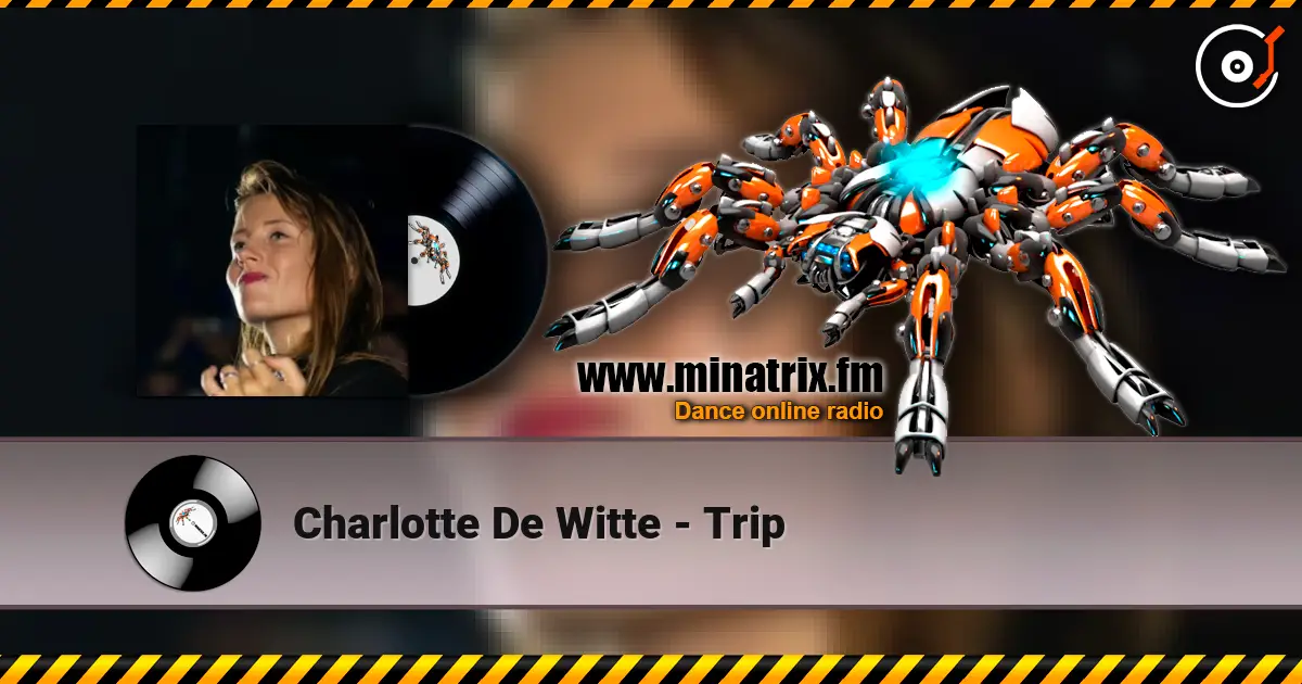 Charlotte De Witte - Trip escuchar online en alta calidad | Minatrix.FM