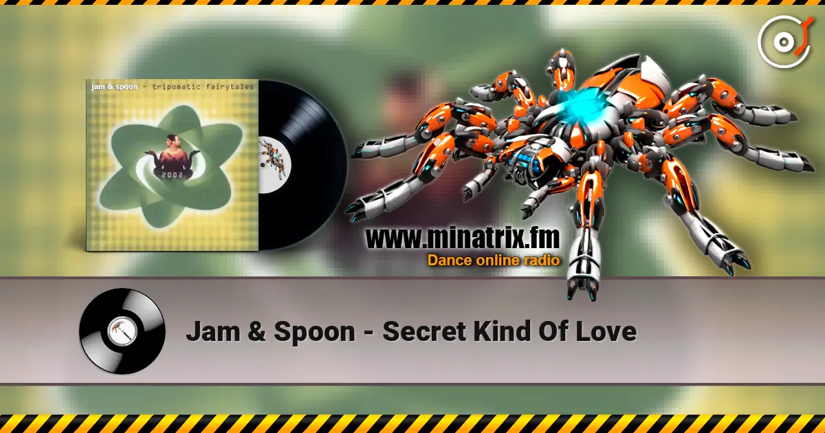Jam & Spoon - Secret Kind Of Love escuchar online en alta calidad | Minatrix.FM