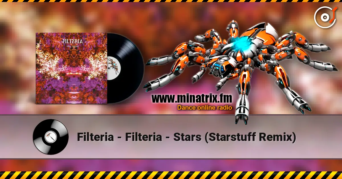 Filteria - Filteria - Stars (Starstuff Remix) escuchar online en alta calidad | Minatrix.FM