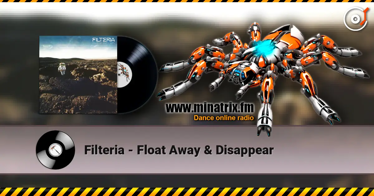 Filteria - Float Away & Disappear escuchar online en alta calidad | Minatrix.FM