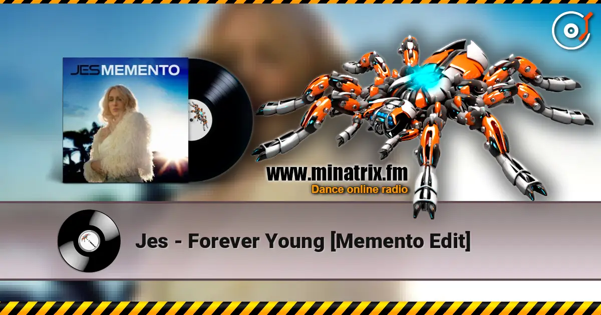 Jes - Forever Young [Memento Edit] escuchar online en alta calidad | Minatrix.FM