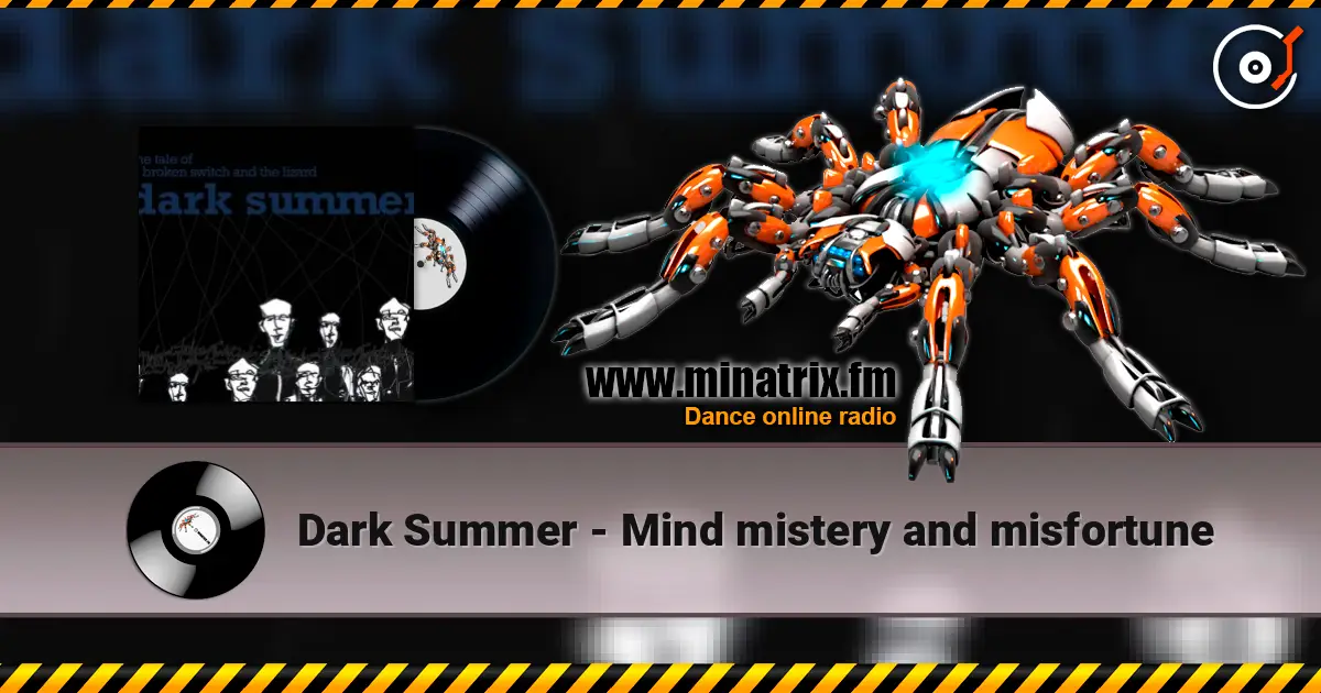 Dark Summer - Mind mistery and misfortune escuchar online en alta calidad | Minatrix.FM