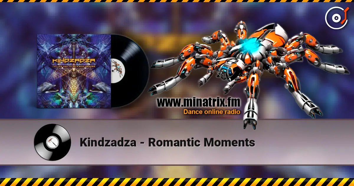 Kindzadza - Romantic Moments escuchar online en alta calidad | Minatrix.FM