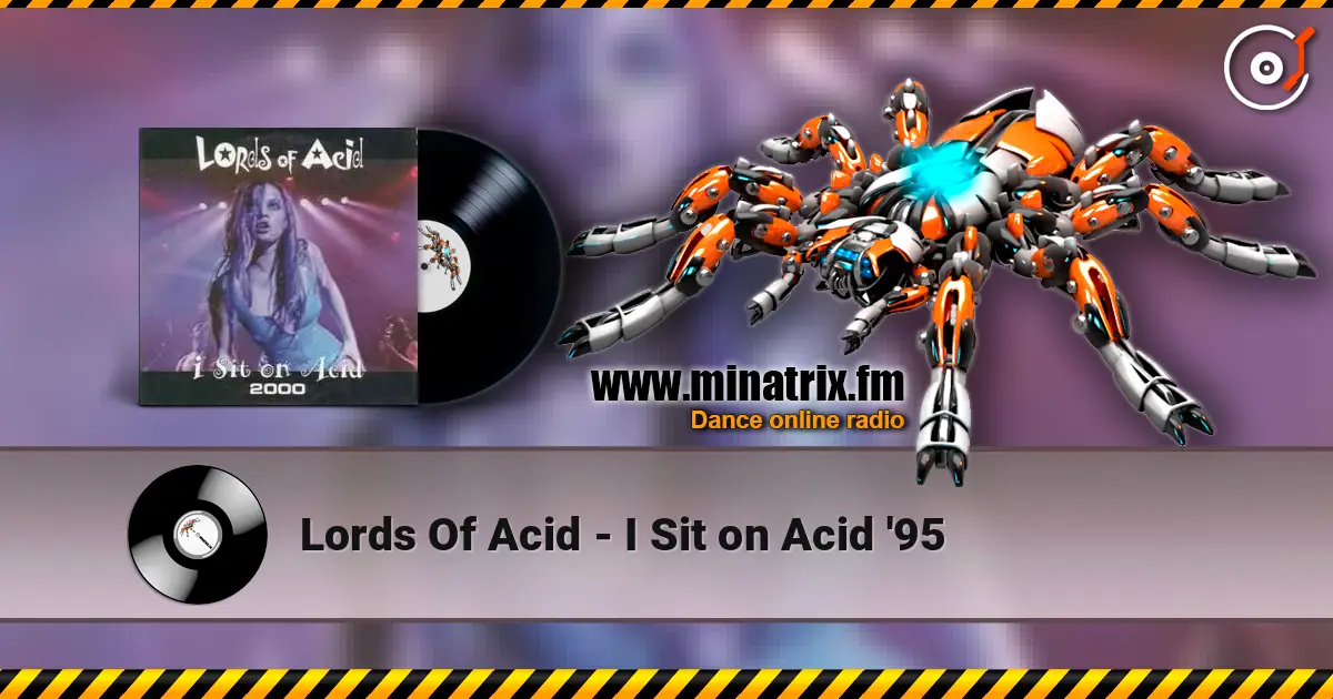 Lords Of Acid - I Sit on Acid '95 escuchar online en alta calidad | Minatrix.FM