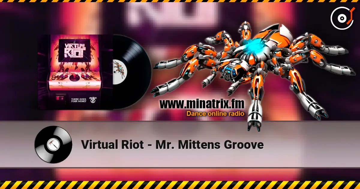Virtual Riot - Mr. Mittens Groove escuchar online en alta calidad | Minatrix.FM
