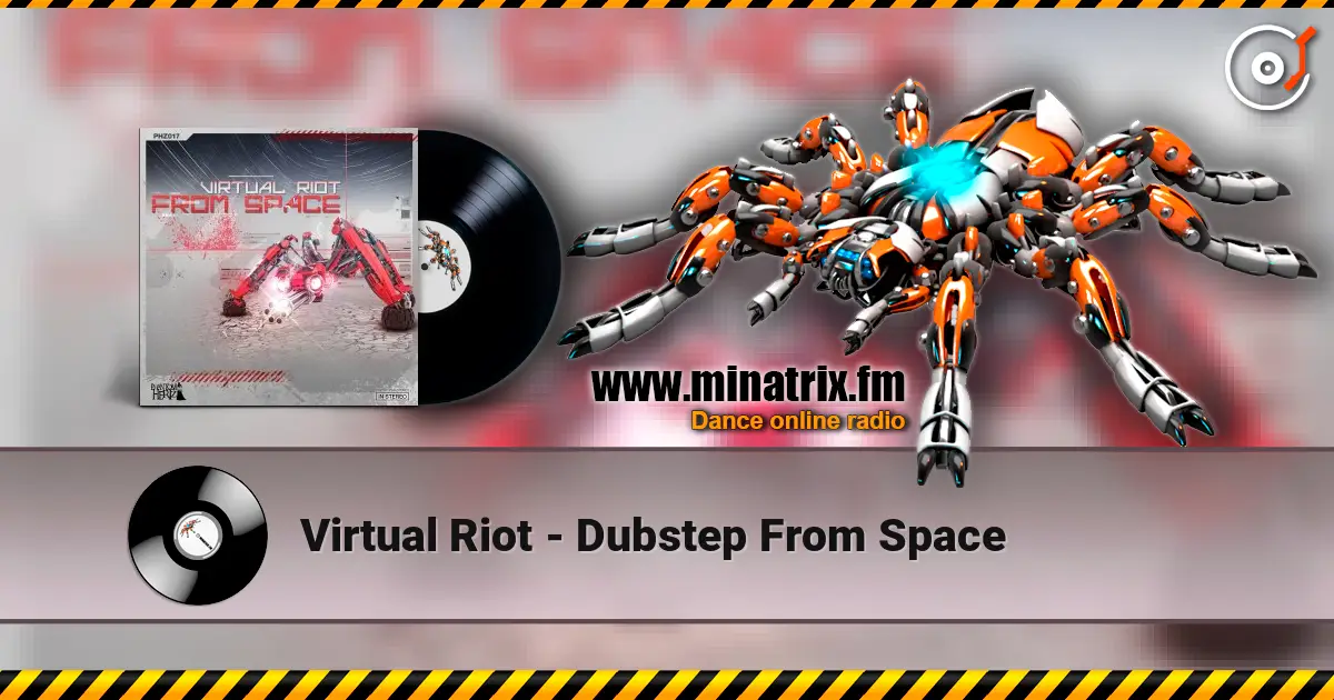 Virtual Riot - Dubstep From Space escuchar online en alta calidad | Minatrix.FM