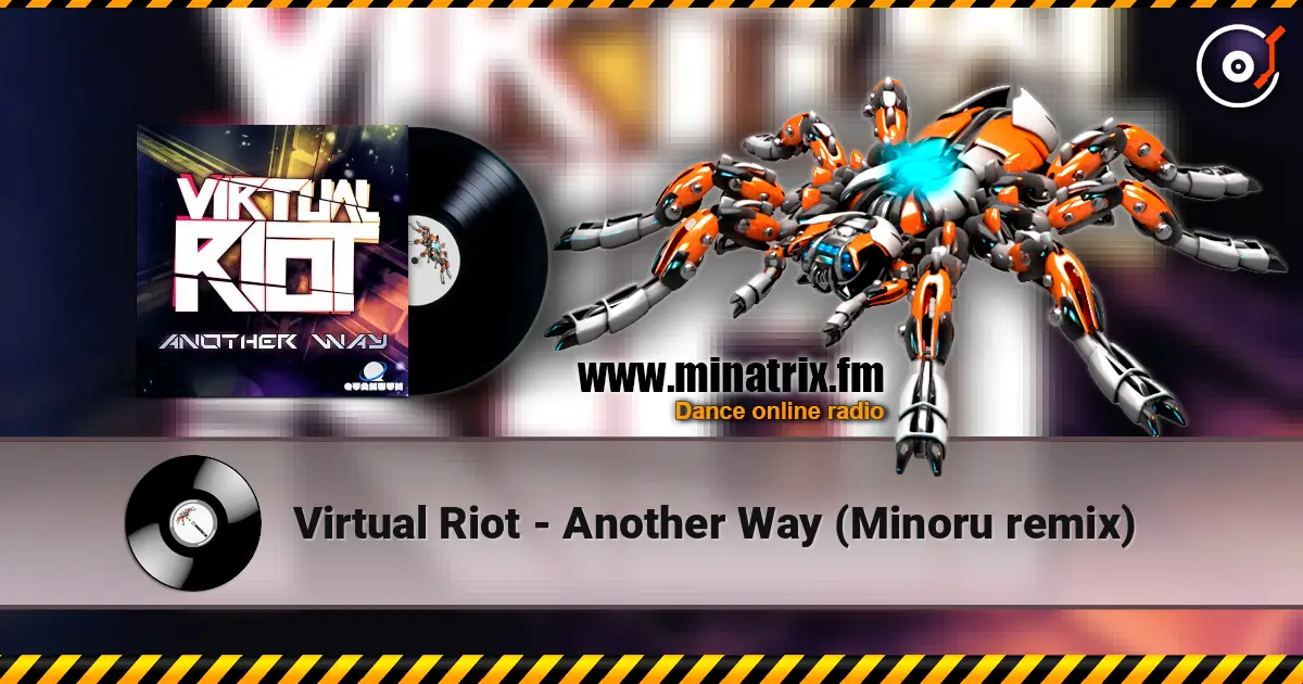 Virtual Riot - Another Way (Minoru remix) escuchar online en alta calidad | Minatrix.FM