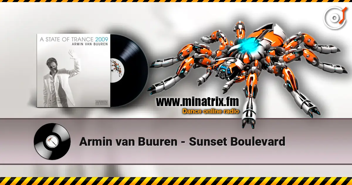 Armin van Buuren - Sunset Boulevard escuchar online en alta calidad | Minatrix.FM