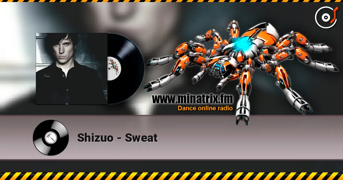 Shizuo - Sweat escuchar online en alta calidad | Minatrix.FM