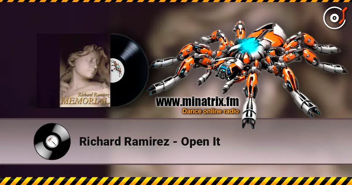 Richard Ramirez - Open It escuchar online en alta calidad | Minatrix.FM