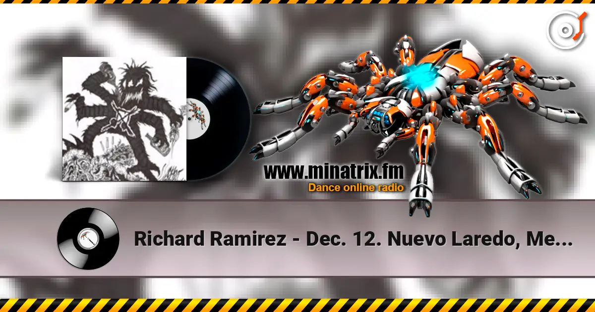 Richard Ramirez - Dec. 12. Nuevo Laredo, Mexico At Atrapadas Bar escuchar online en alta calidad | Minatrix.FM